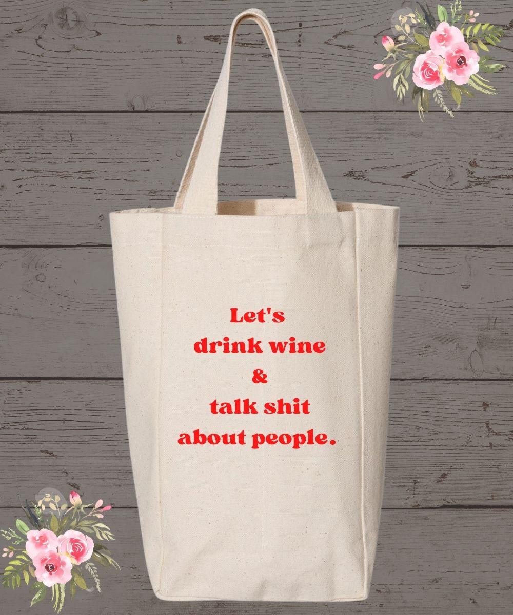 Funny Wine Tote - Wine Expressions