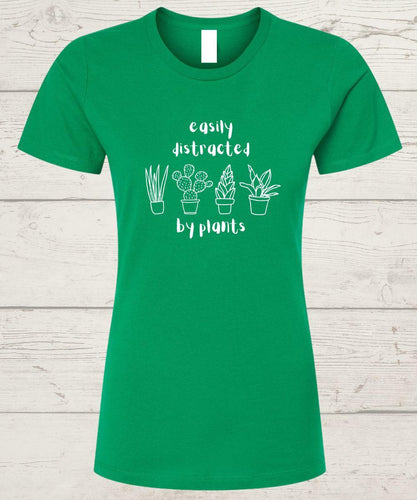 Easily Distracted by Plants Shirt - Wine Expressions